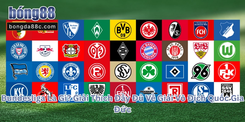 Bundesliga Là Gì?